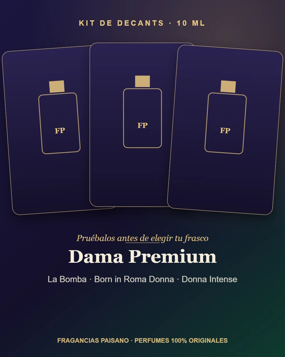 Kit de decants 10 ml Dama Premium: La Bomba, Born in Roma Donna, Donna Intense